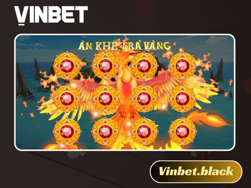 Ăn khế trả vàng Vinbet