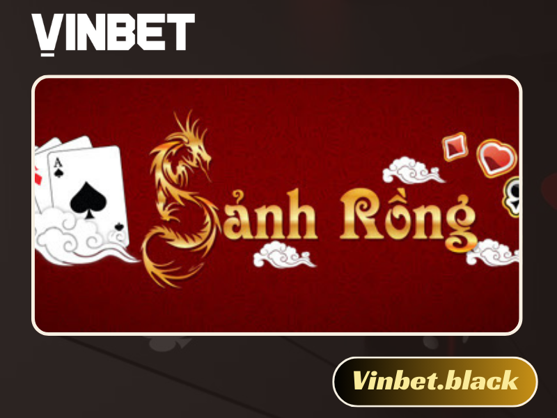 Sảnh rồng Vinbet