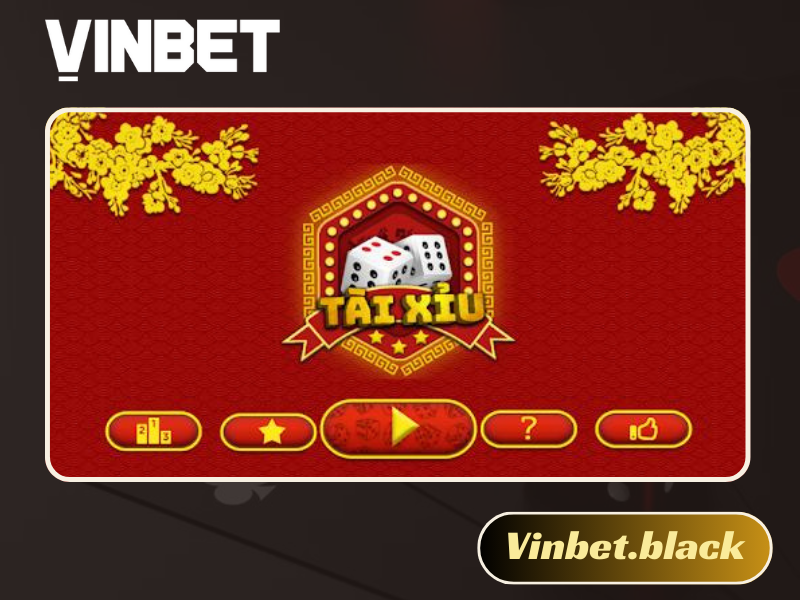 Tài xỉu Vinbet