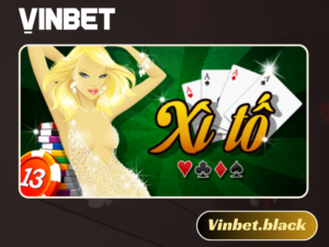 Xì tố Vinbet