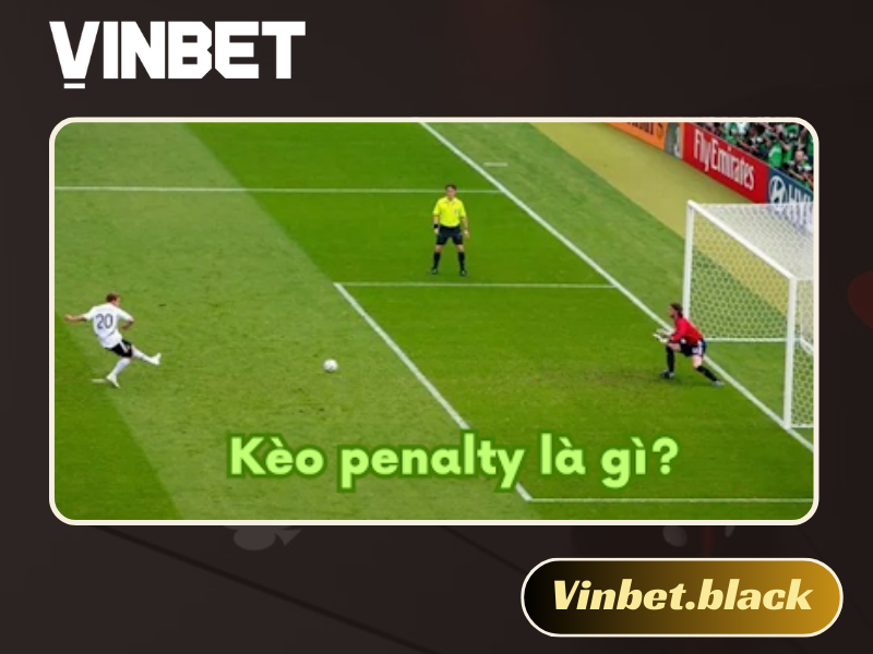 Kèo Penalty