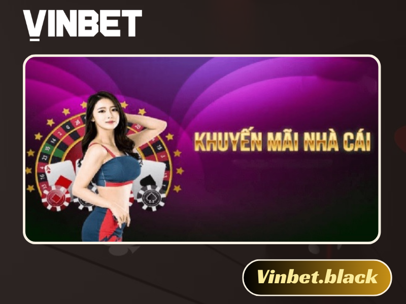 Khuyến mãi Vinbet